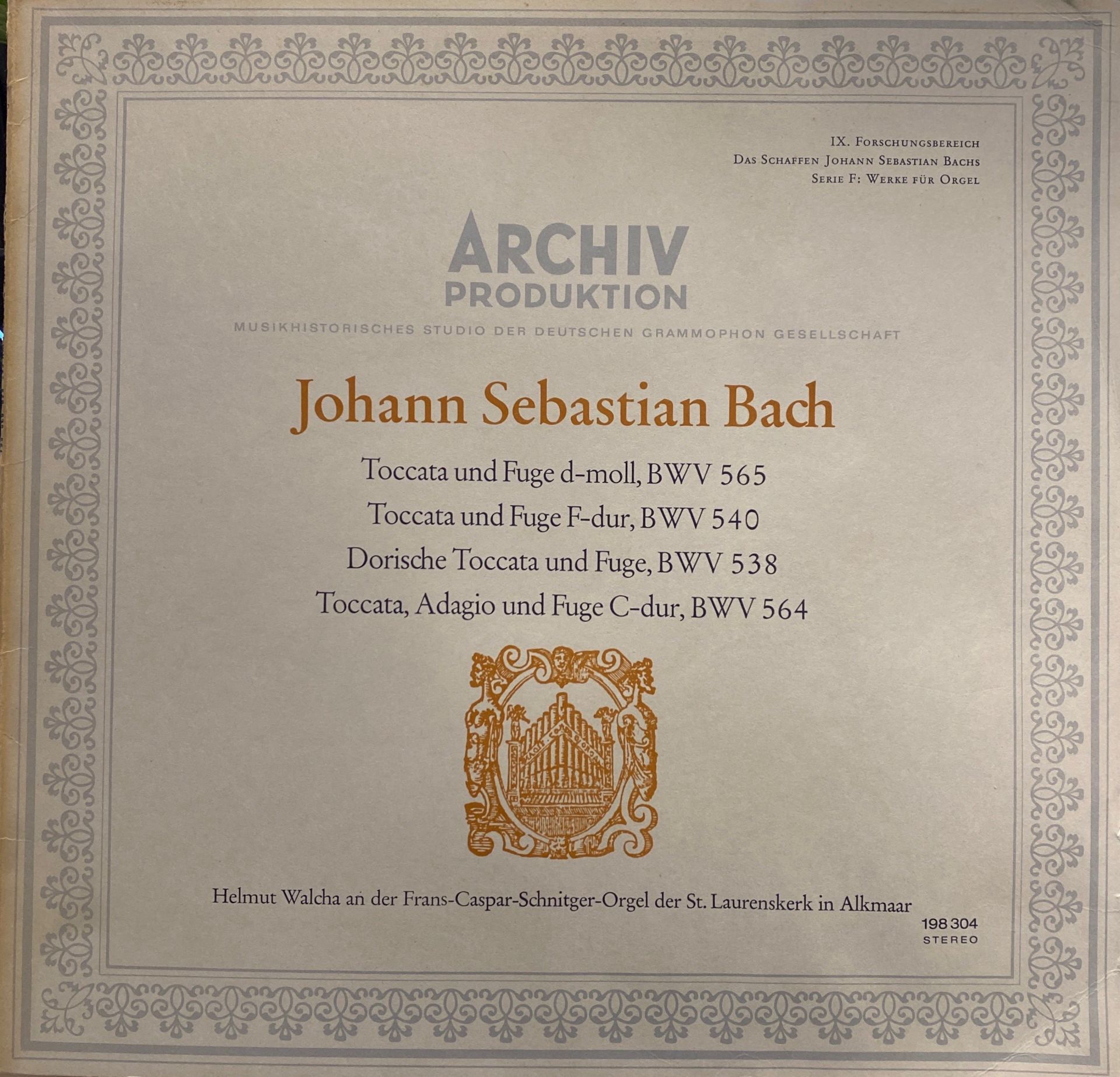 Johann Sebastian Bach, Helmut Walcha – Toccata Und Fuge D-Moll, BWV 565; Toccata Und Fuge F-Dur, BWV 540; Dorische Toccata Und Fuge, BWV 538; Toccata, Adagio Und Fuge C-Dur, BWV 564 LP