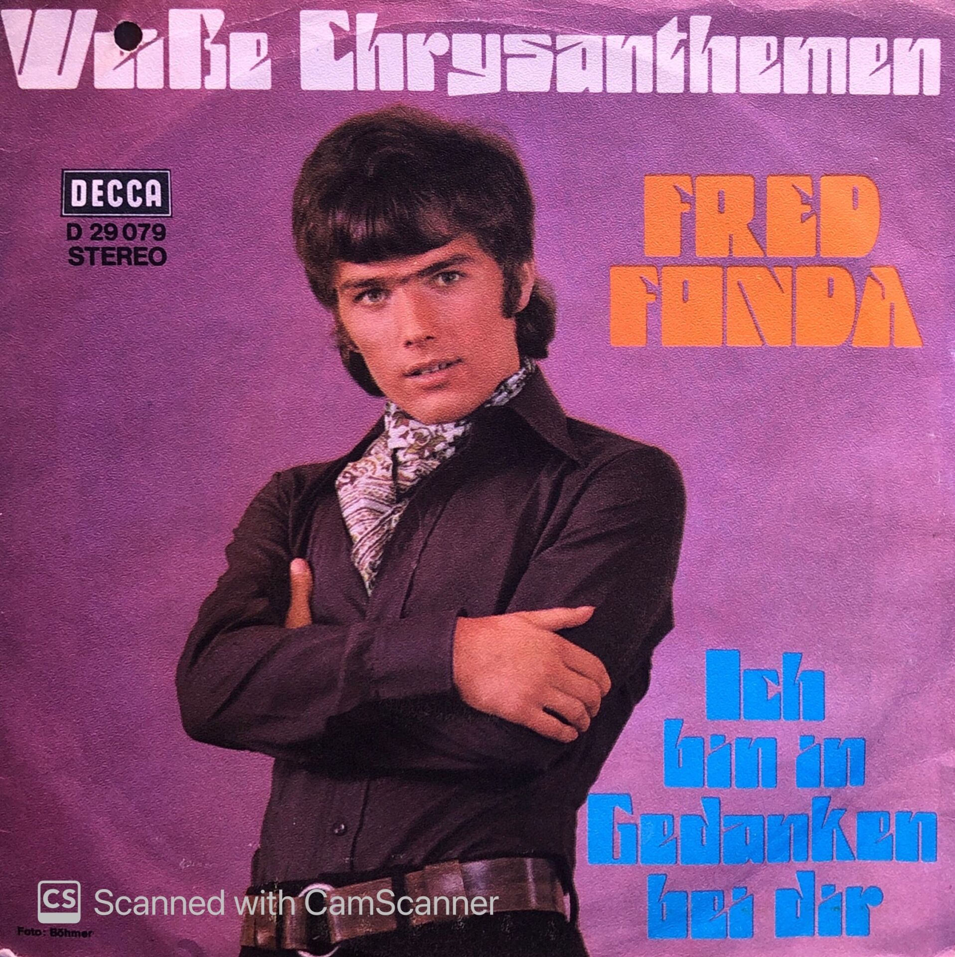 Fred Fonda - Weibe Chrysanthemen / Ich Bin In Gedanken Bei Dir 45lik