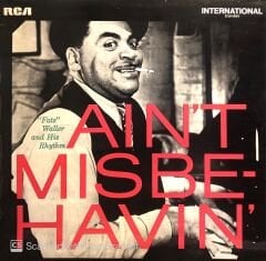 ''Fats'' Waller And His Rhythm – Ain't Misbehavin' LP