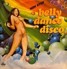 Belly Dance Disco - Non Stop LP