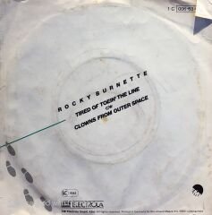 Rocky Burnette - Tired Of Toein The Line / Clowns From Outer Space 45lik