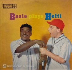 Count Basie & His Orchestra* – Basie Plays Hefti LP