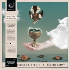 Bülent Somay - Water And Other Elements LP
