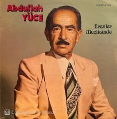 Abdullah Yüce - Erenler Meclisinde LP