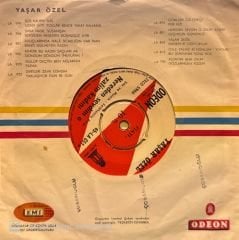 Yaşar Özel - Nereden Sevdim O Zalim Kadını / Geçmesin Günümüz 45'lik