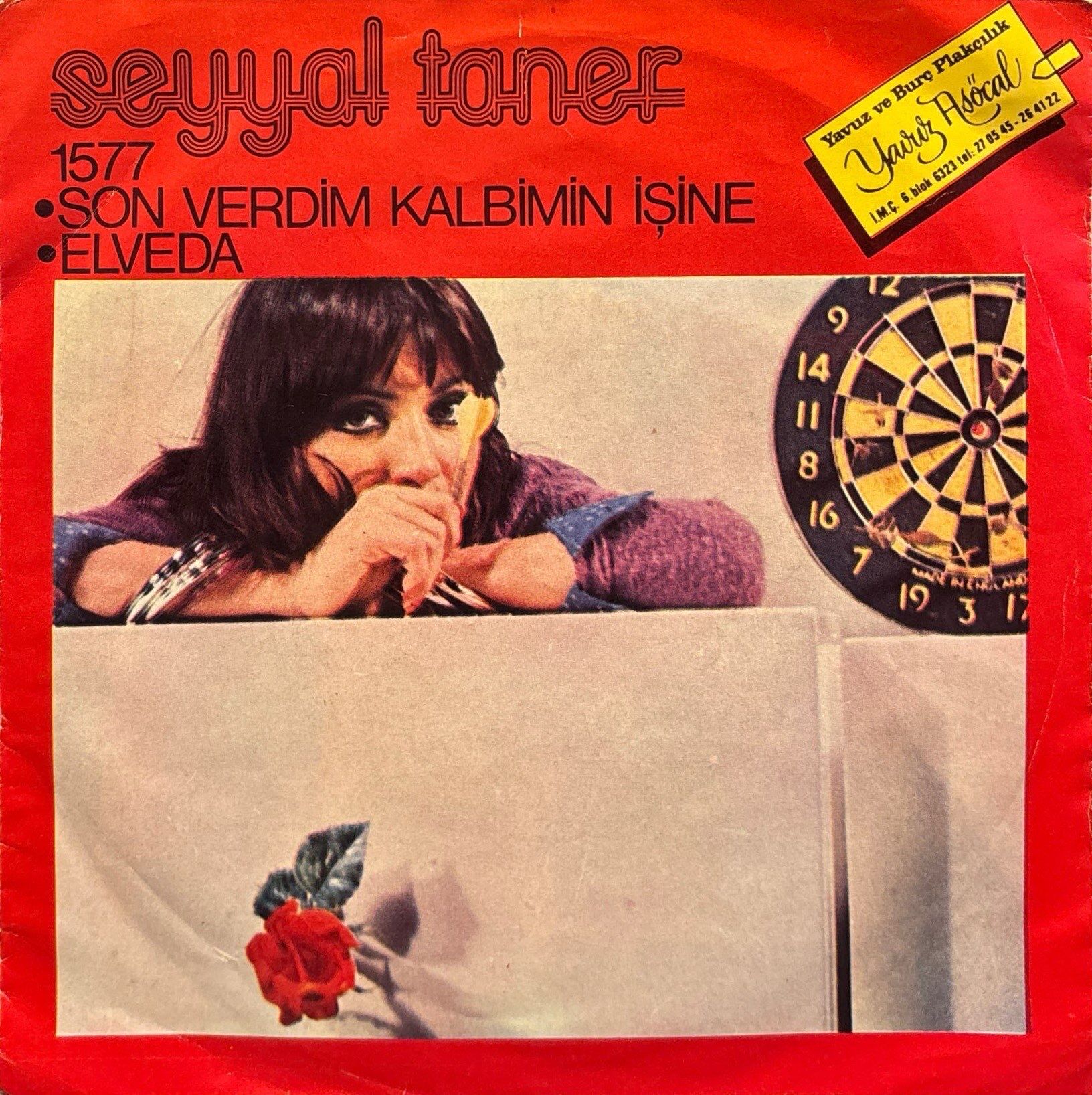 Seyyal Taner - Son Verdim Kalbimin İşine / Elveda 45'lik