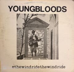 The Youngbloods – Ride The Wind LP