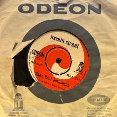 Nesrin Sipahi - Akşam Saatlerinde / Sana Nasıl Susamışım 45'lik