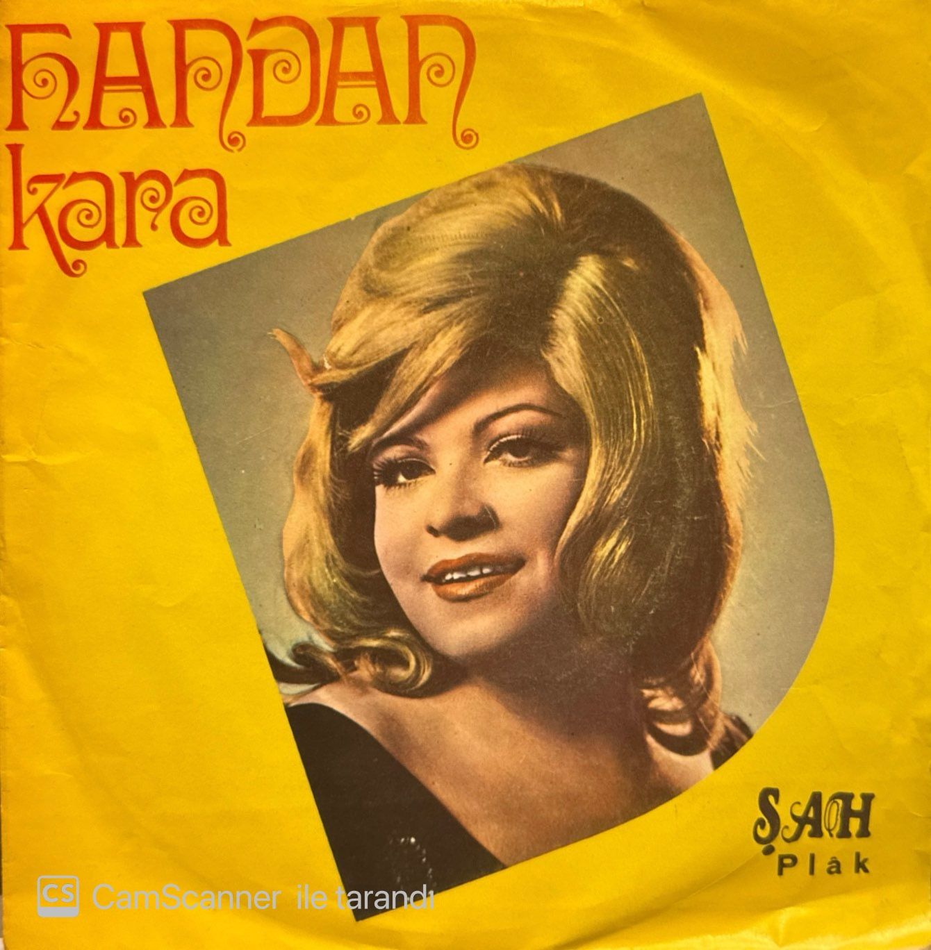 Handan Kara - Olmaz Olsun Bu Ayrılık / Çok Hoppasın 45'lik