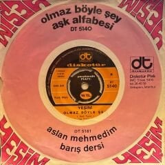 Yeşim - Olmaz Böyle Şey / Aşk Alfabesi 45'lik