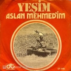 Yeşim - Aslan Mehmedim / Barış Dersi 45'lik