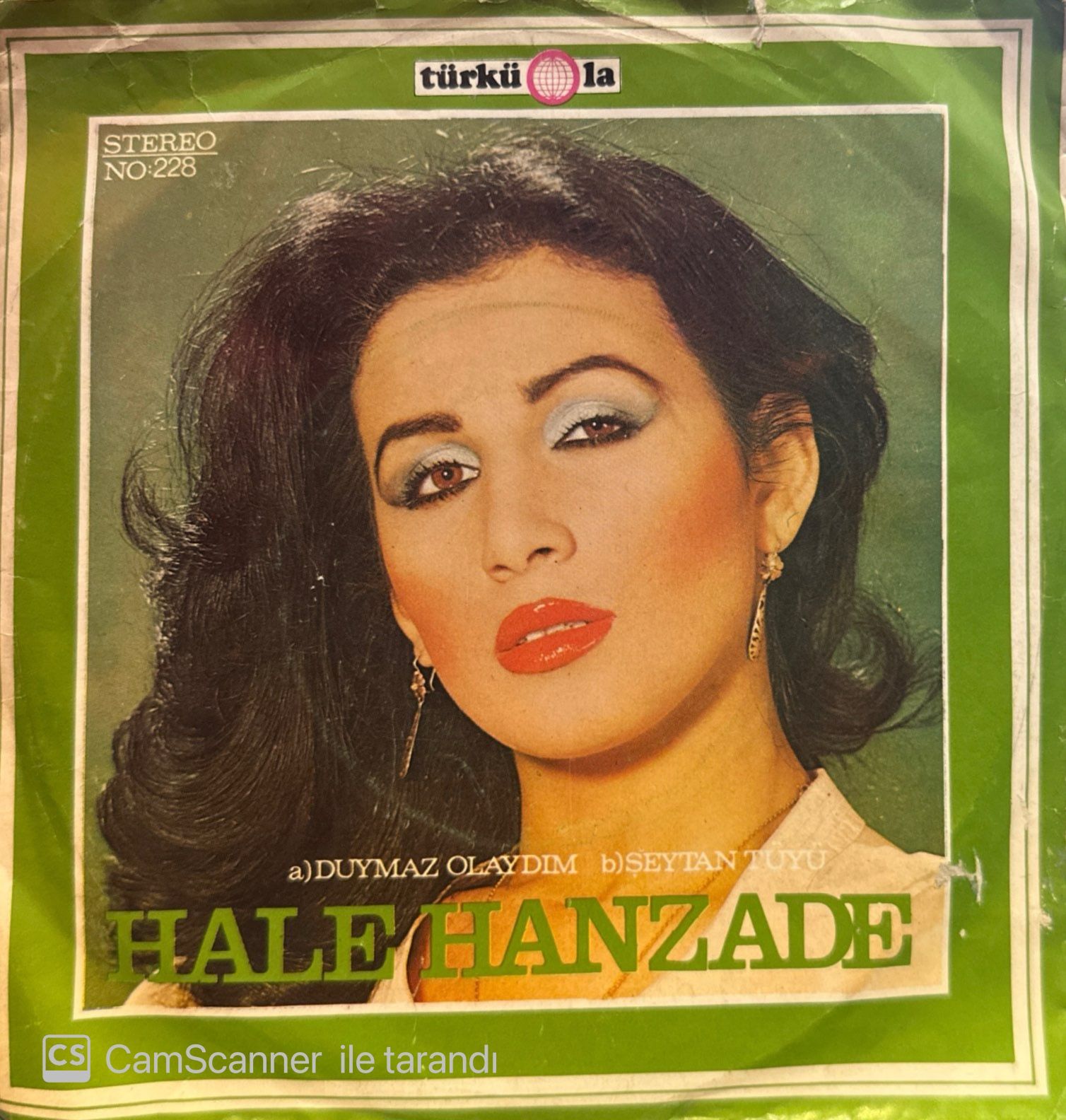 Hale Hanzade - Duymaz Olaydım / Şeytan Tüyü 45'lik