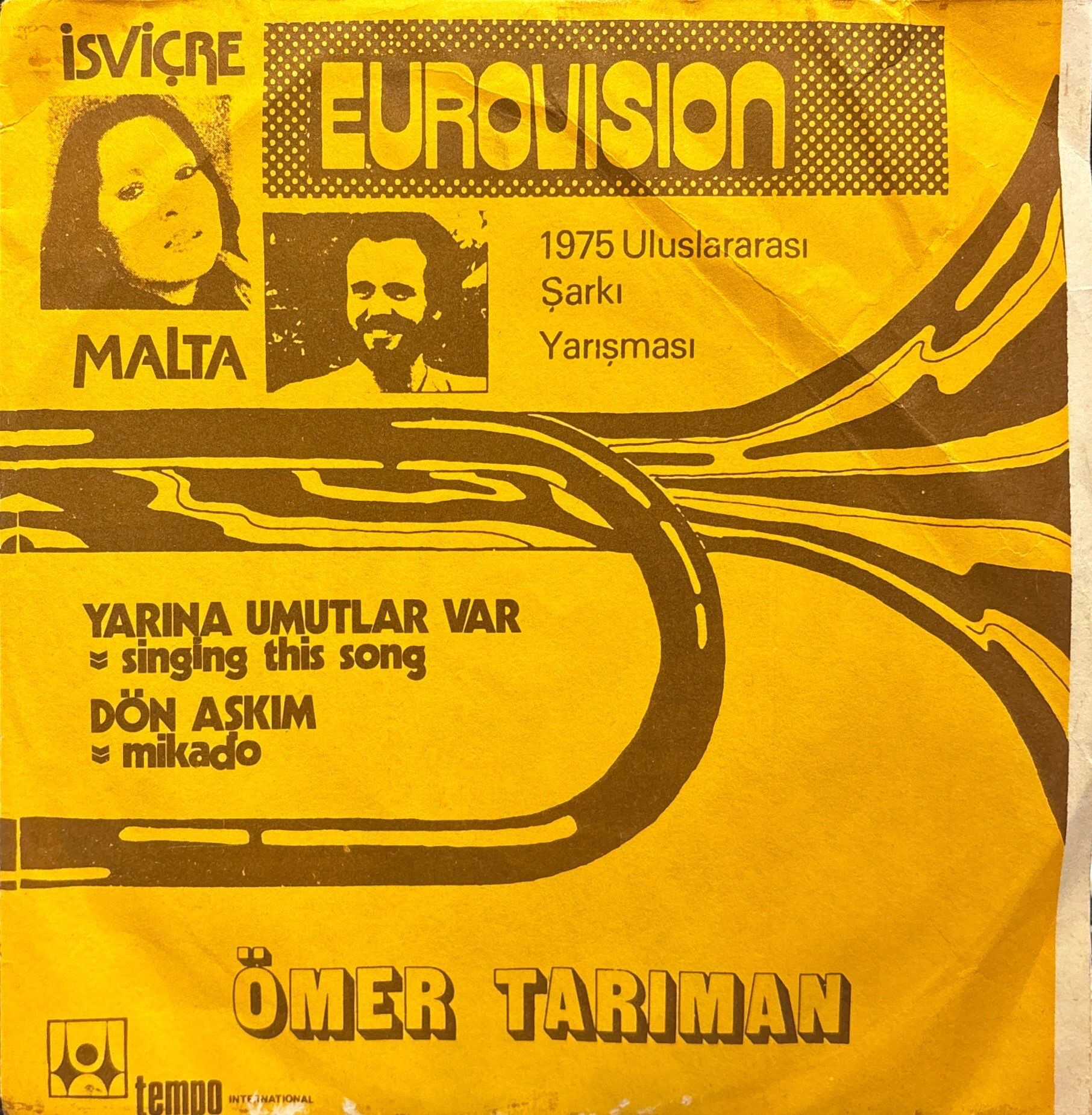 Ömer Tarıman - Yarına Umutlar Var / Dön Aşkım 45'lik