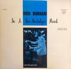 Dick Durham – In A Neo-Nostalgic Mood LP