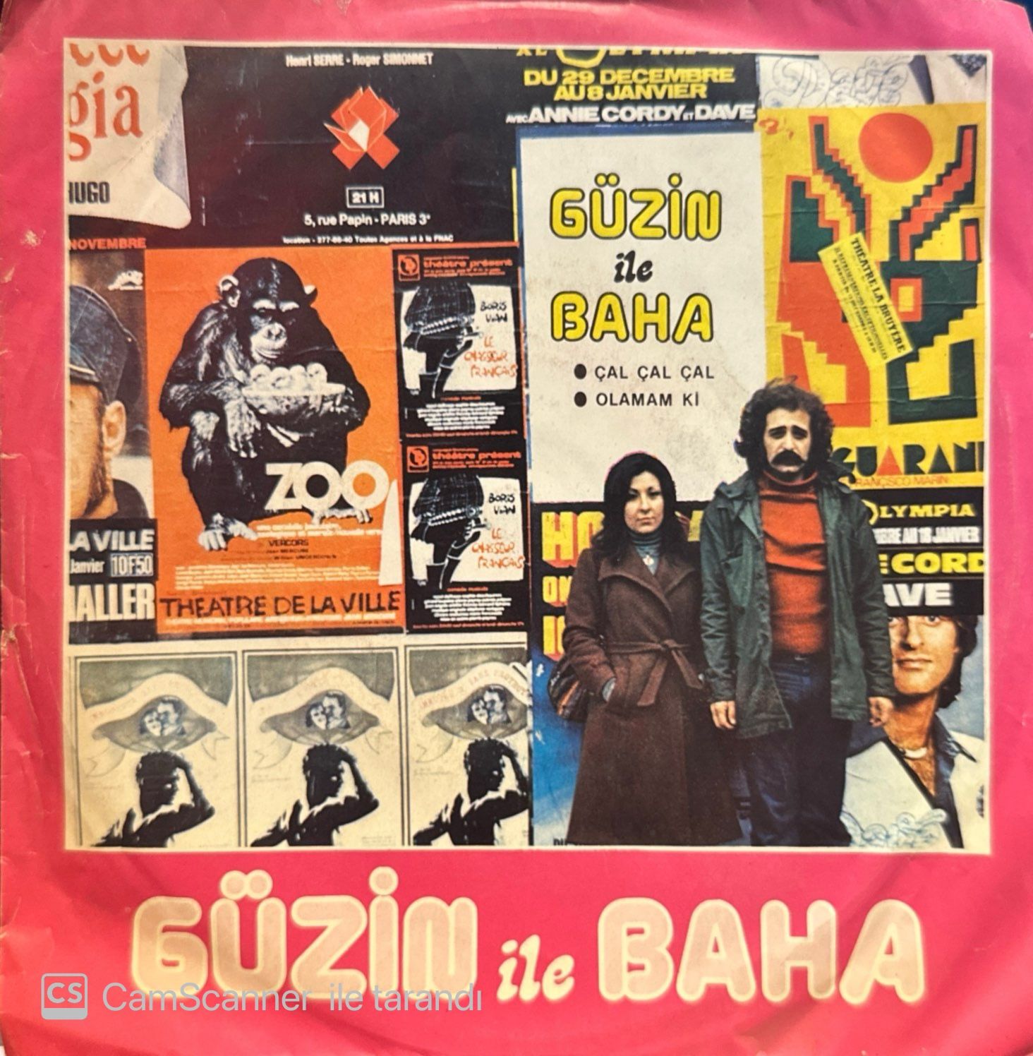 Güzin ile Baha - Çal Çal Çal / Olamam ki 45'lik
