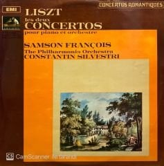Samson François, Philharmonia Orchestra, Constantin Silvestri - Liszt* – Les Deux Concertos Pour Piano Et Orchestre LP