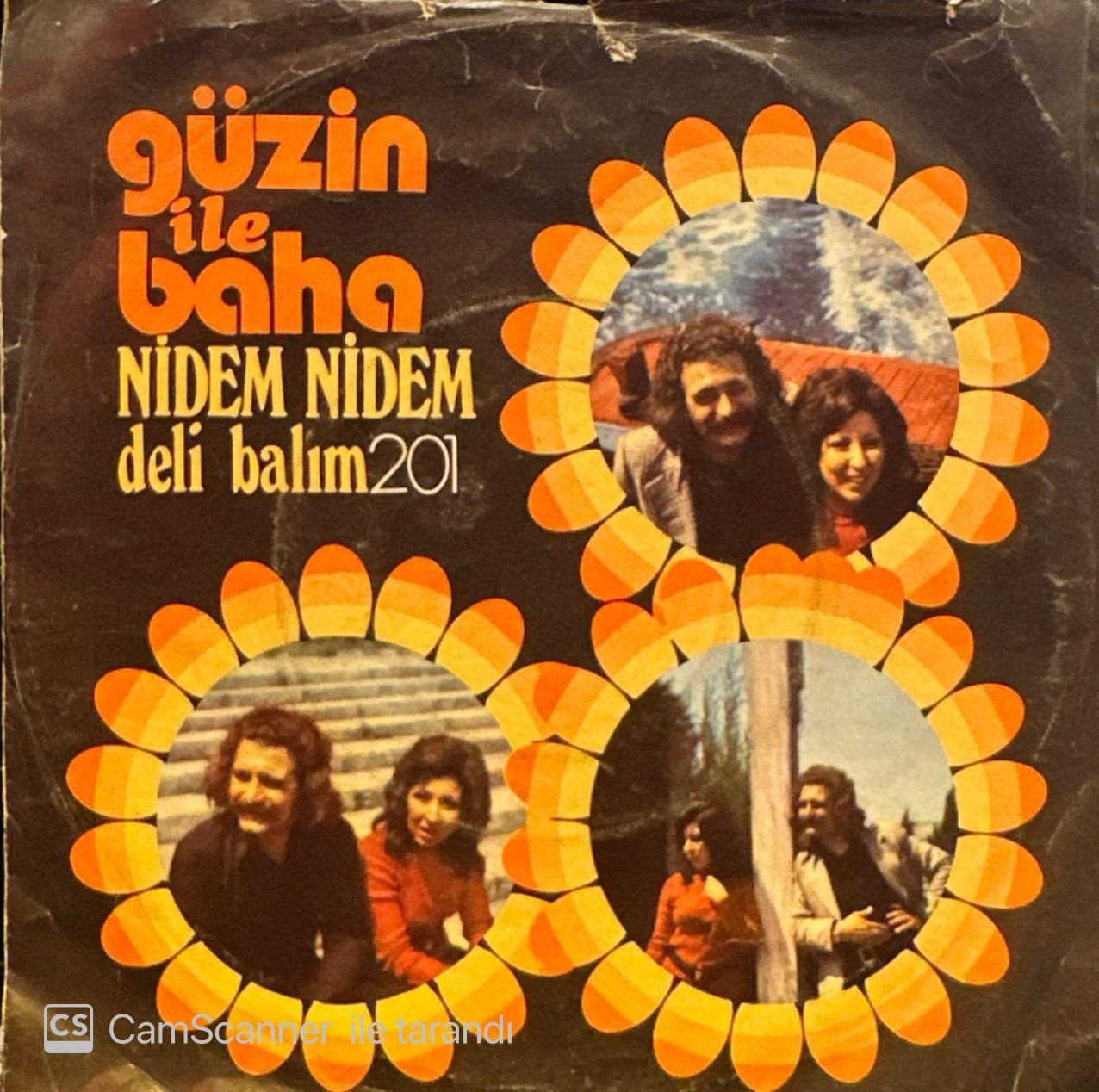 Güzin ile Baha - Nidem Nidem / Deli Balım 45'lik