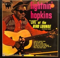 Lightnin' Hopkins – ''Live'' At The Bird Lounge LP