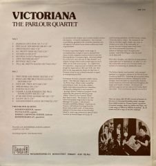 The Parlour Quartet – Victoriana: Favourite Ballads, Songs And Duets Rendered By The Parlour Quartet LP