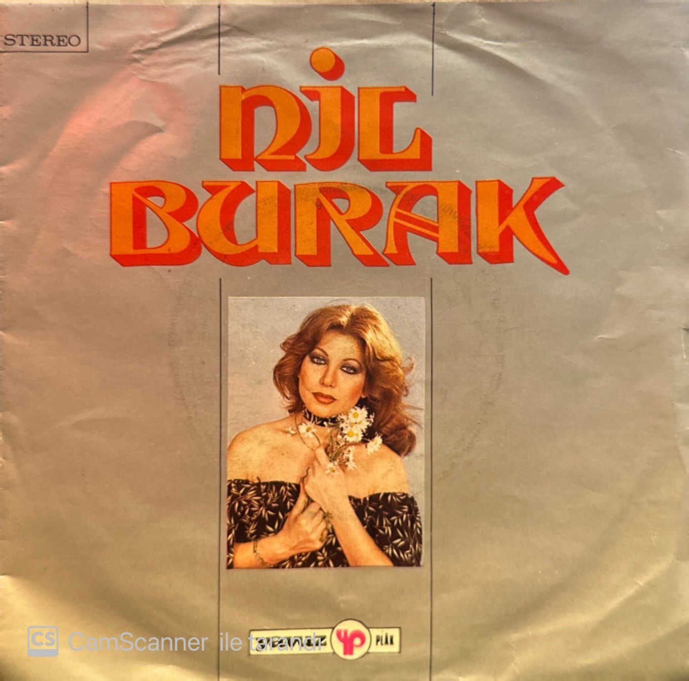 Nil Burak - Dünyamı Yıktı Geçti / Kırk Yılda Bir 45'lik