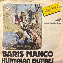 Barış Manço - Lambaya Püf De / Kalk Gidelim Küheylan 45'lik