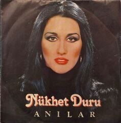 Nükhet Duru - Anılar / Güneş 45'lik