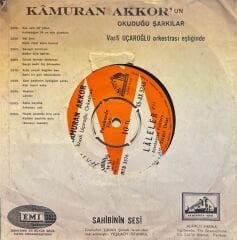 Kamuran Akkor - Reyhan / Laleler 45'lik