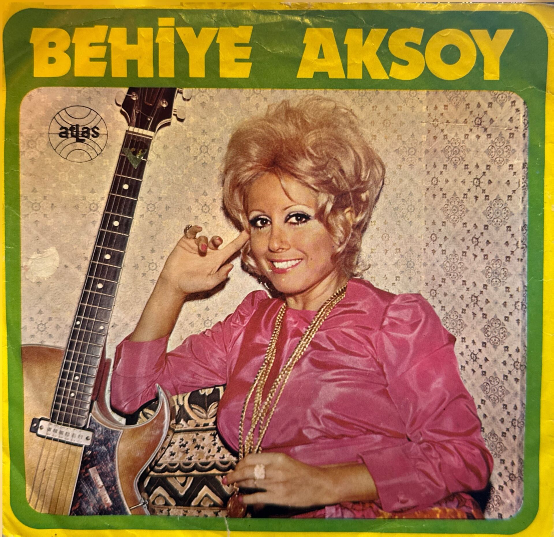 Behiye Aksoy - Kulakların Çınlasın / Sevilde Sevme 45'lik