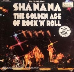 Sha Na Na – The Golden Age Of Rock 'N' Roll LP