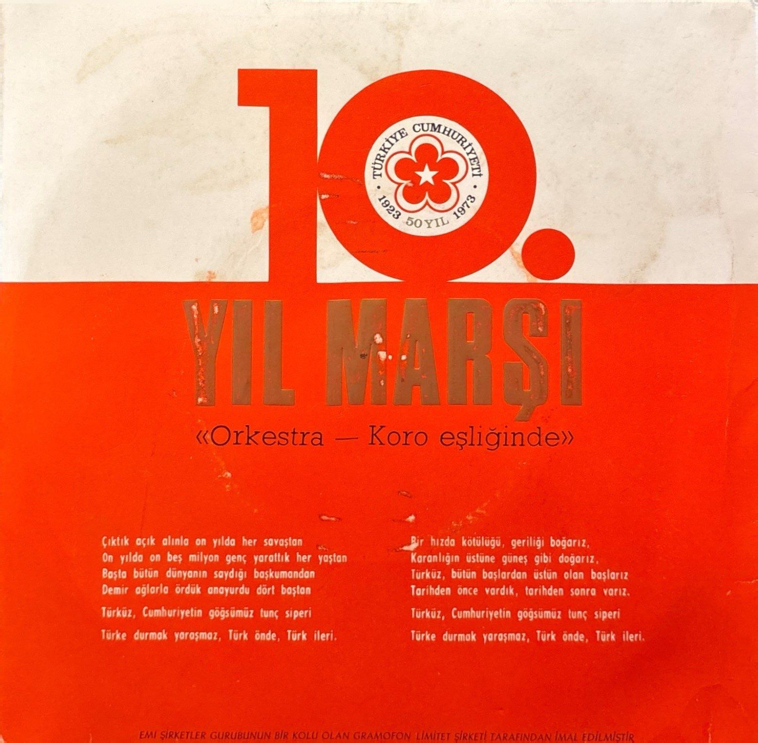 Cumhuriyetimizin 10. Yıl Marşı / 50. Yıl Marşı 45'lik