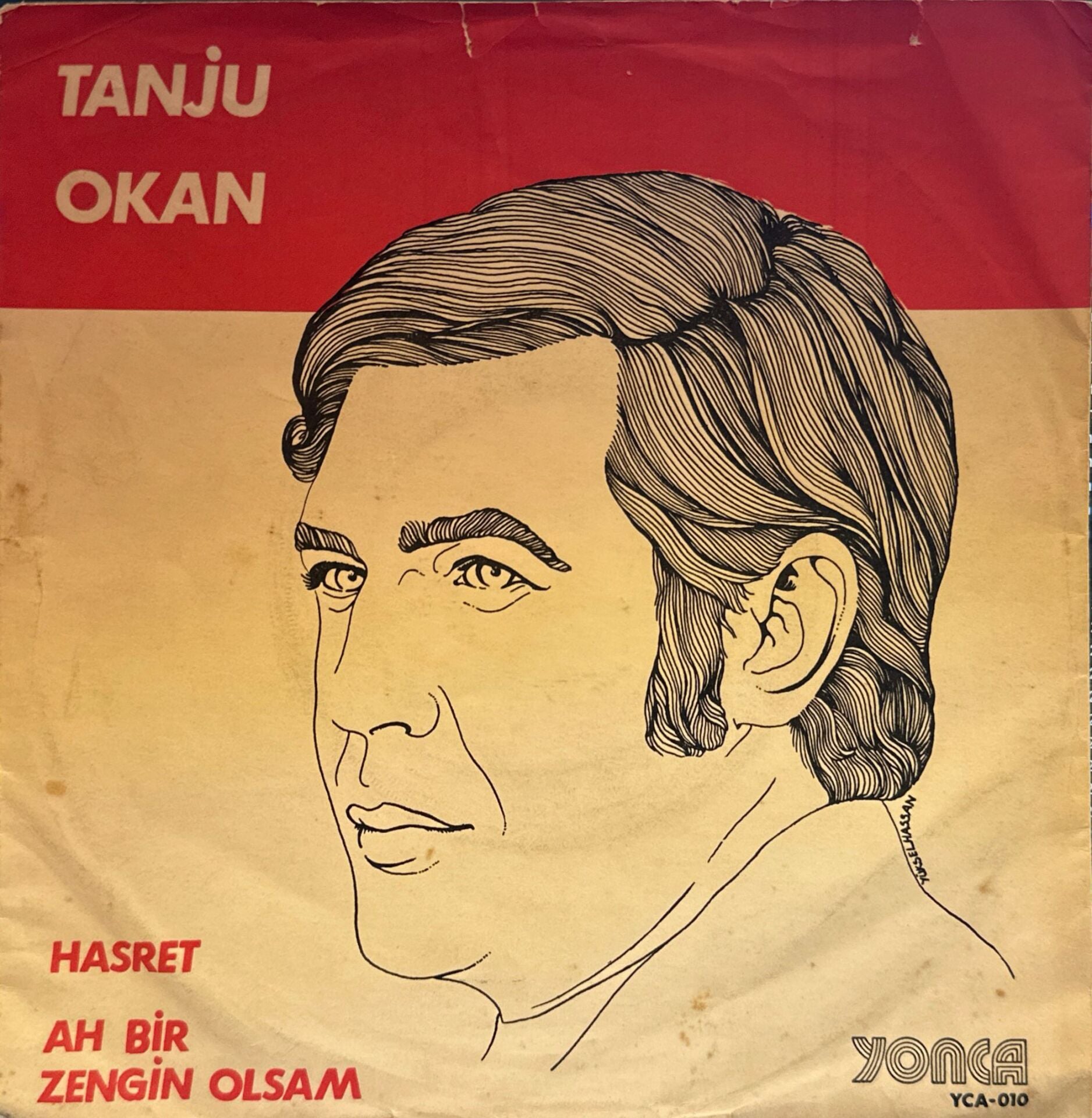 Tanju Okan - Hasret / Ah Bir Zengin Olsam 45'lik