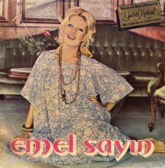 Emel Sayın - Yeşil Gözlerinden Muhabbet Kaptım / Unutma Sevgilim 45'lik