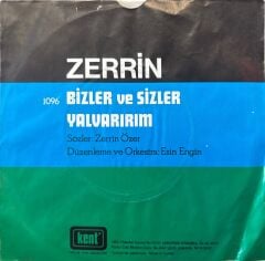 Zerrin Özer - Bizler ve Sizler / Yalvarırım 45'lik