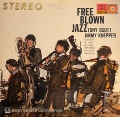 Tony Scott  / Jimmy Knepper – Free Blown Jazz LP