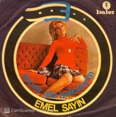 Emel Sayın - Kemer Gibi Belindeyim / Doymadım Sana 45'lik