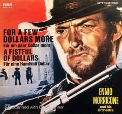 Ennio Morricone And His Orchestra – For A Few Dollars More / A Fistful Of Dollars LP