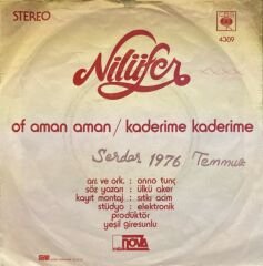Nilüfer - Of Aman Aman / Kaderime Kaderime 45'lik