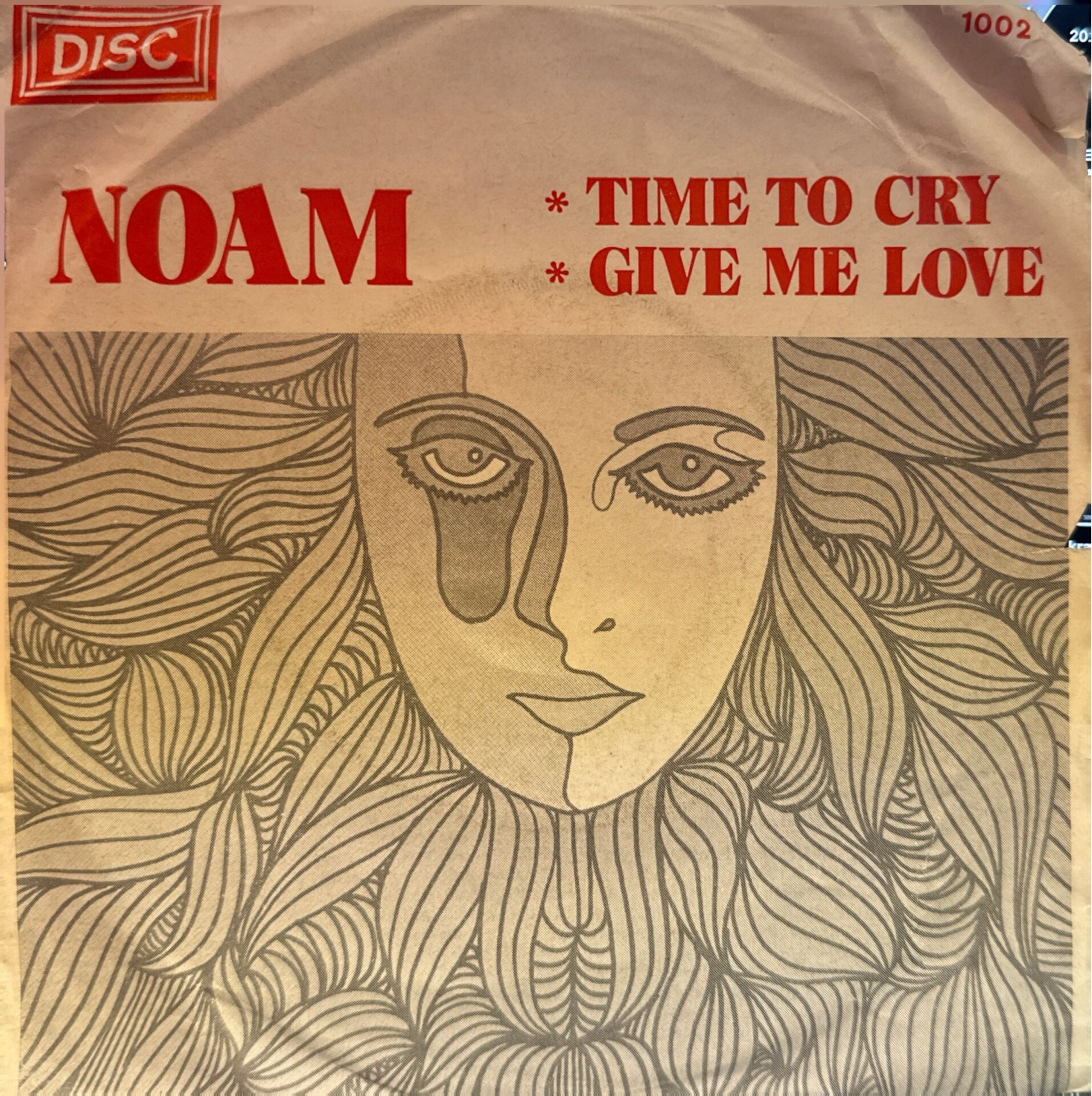 Noam - Time To Cry / Give Me Love 45'lik