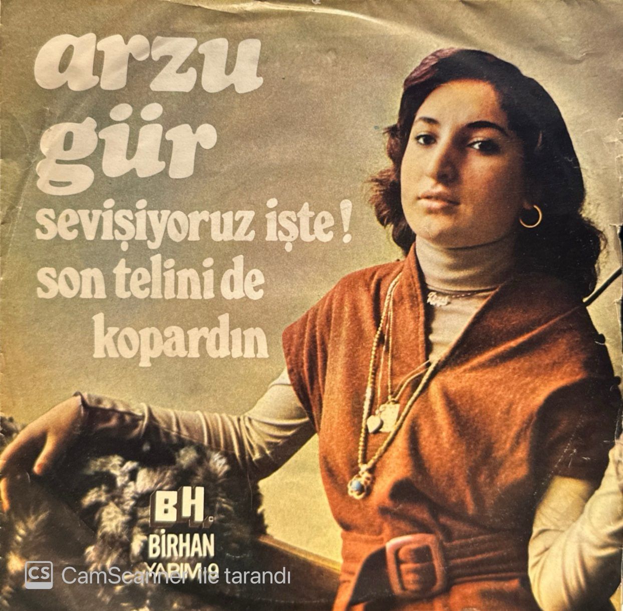 Arzu Gür - Sevişiyoruz İşte / Son Telini de Kopardın 45'lik