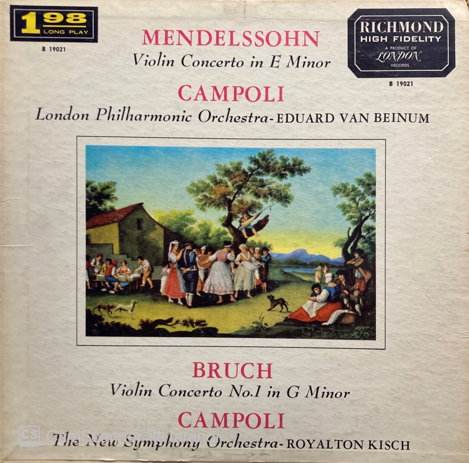 Mendelssohn* / Bruch*, Campoli*, London Philharmonic Orchestra*, Van Beinum*, The New Symphony Orchestra Of London, Kisch* – Violin Concerto / Violin Concerto No.1 LP