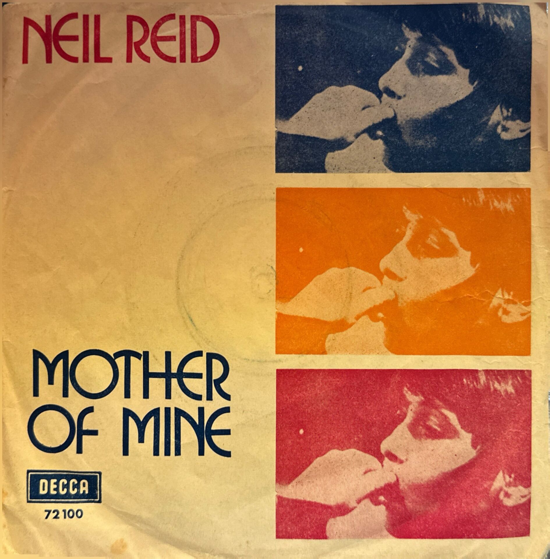 Neil Reid – Mother Of Mine 45'lik