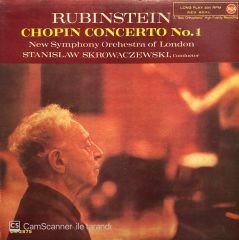 Chopin*, Arthur Rubinstein, Stanislaw Skrowaczewski, The New Symphony Orchestra Of London – Concerto No. 1 LP