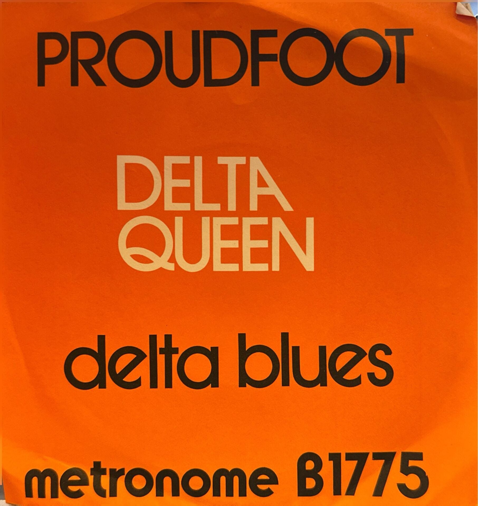 Proudfoot – Delta Queen / Delta Blues 45'lik