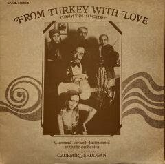 Özdemir Erdoğan – From Turkey With Love = Türkiye'Den Sevgilerle LP