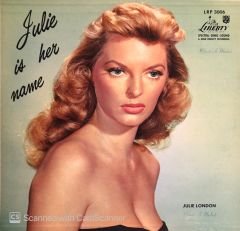 Julie London – Julie Is Her Name LP