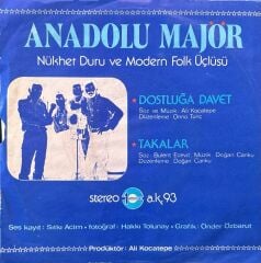 Anadolu Majör - Dostluğa Davet / Takalar 45'lik