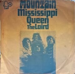 Mountain – Mississippi Queen / The Laird 45'lik