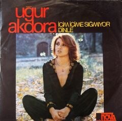 Uğur Akdora - İçim İçime Sinmiyor / Dinle 45'lik