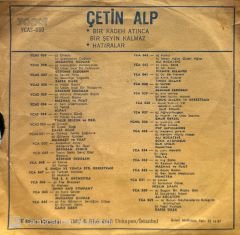 Çetin Alp - Bir Kadeh Atınca Bir Şeyin Kalmaz / Hatıralar 45'lik