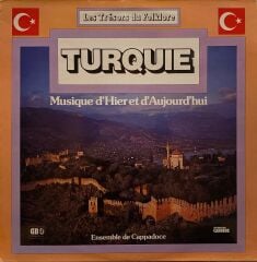 Ensemble de Cappadoce – Turquie Musique D'Hier Et D'Aujourd'hui ( Cahit Berkay - Moğollar ) LP